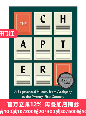 英文原版 The Chapter 时代篇章 从古代至二十一世纪的分段史卷 美国国家书评人协会奖入围 哥伦比亚大学教授Nicholas Dames英文版