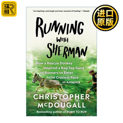 英文原版 Running with Sherman 跟谢尔曼一起奔跑 有着英雄之心的驴子 天生就会跑2.0 Christopher McDougall 英文版 进口书籍