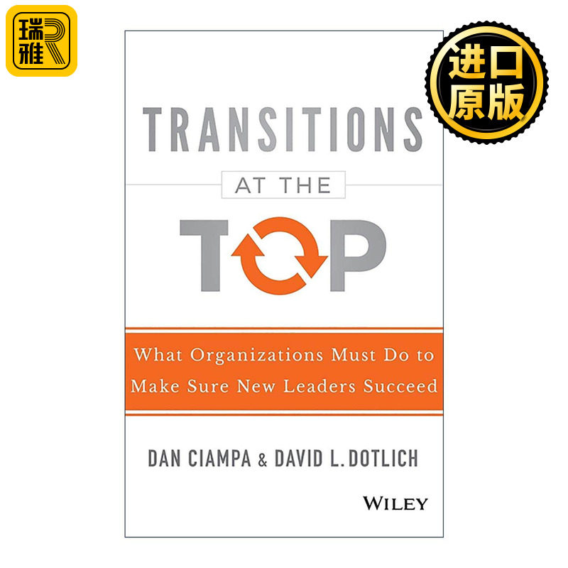 英文原版 Transitions at the Top 高层的过渡 组织必须做什么以确保新领导人成功 精装 英文版 进口英语原版书籍