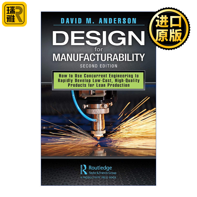Design for Manufacturability 可制造性设计 如何使用并行工程快速开发低成本、高质量产品以进行精益生产 第2版 精装