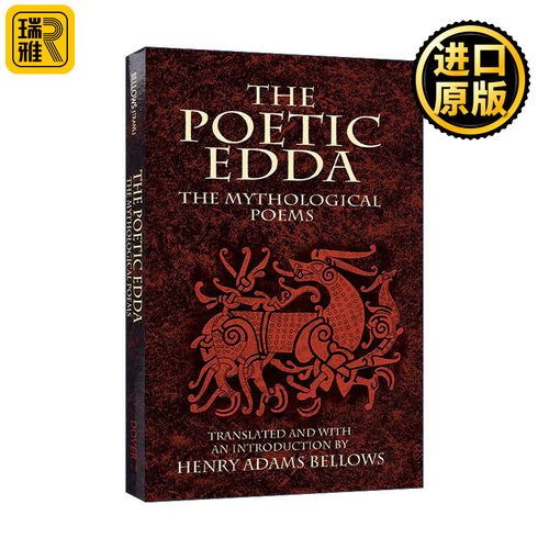 The Poetic Edda: The Mythological Poems 诗体埃达 老埃达 北欧传说及神话诗歌 Henry Adams Bellows