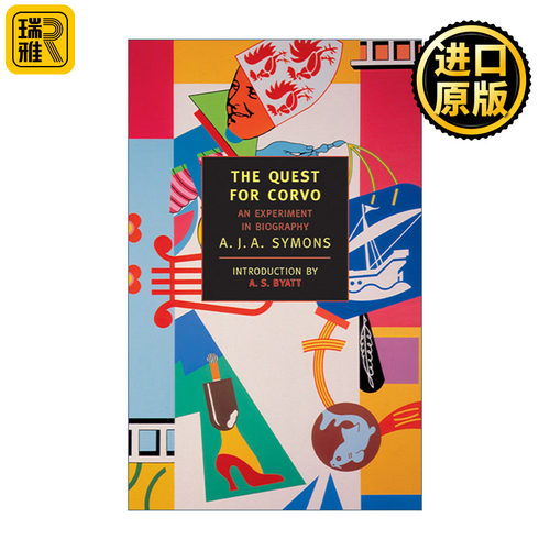 英文版 The Quest for Corvo 探求科尔沃 一部实验性的传记 A.J.A. Symons 英文原版