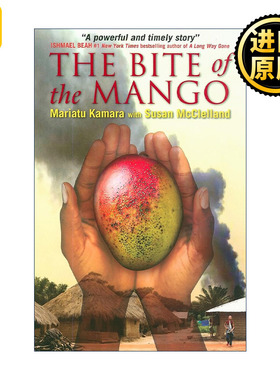 The Bite of Mango 芒果的滋味 传记 儿童科普百科 Mariatu Kamara玛利亚图·卡玛拉