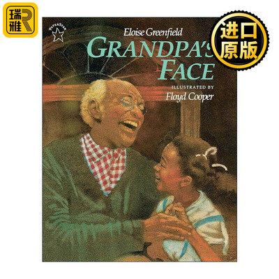 英文原版 Grandpa's Face 爷爷的脸 儿童亲情绘本 Eloise Greenfield 英文版 进口英语原版书籍
