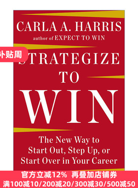 正版 Strategize to Win 制胜战略 职业生涯管理指南 求职 升职 Carla A Harris 精装