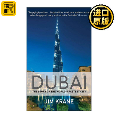 英文原版 Dubai 迪拜 发展快的城市 美国学者吉姆·克拉纳 英文版 进口英语原版书籍