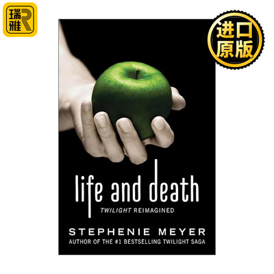 英文原版 Life and Death Twilight Reimagined 暮色重生 暮光之城十周年纪念特别版 英文版 进口英语原版书籍