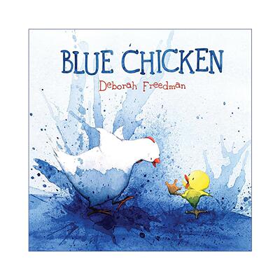 英文原版 Blue Chicken 蓝色小鸡 儿童色彩启蒙精装绘本 Deborah Freedman 英文版 进口英语原版书籍