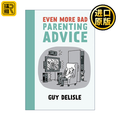 英文原版 Even More Bad Parenting Advice 父母养娃指南 英文版 进口英语原版书籍
