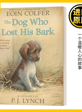 不叫的狗狗 The Dog Who Lost His Bark 2019美国父母选择奖 儿童读物 阿特米斯的奇幻历险作者