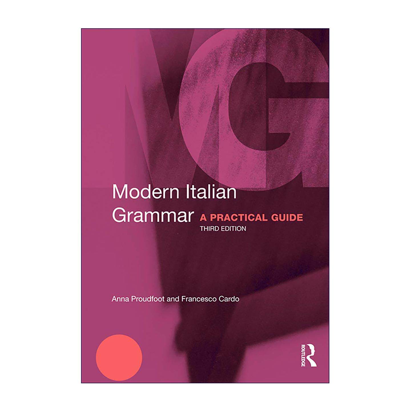 原版 Modern Italian Grammar 现代意大利语语法实用指南 第3版 进口原版书籍