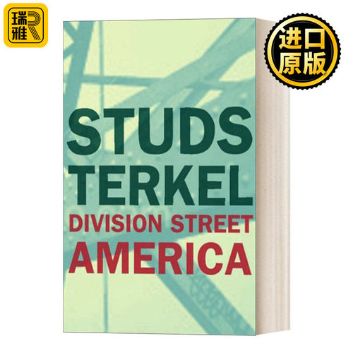 Division Street: America 迪威臣街：美国 Studs Terkel斯特兹・特克尔口述史