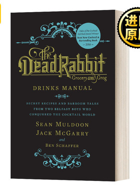 鸡尾酒单 The Dead Rabbit Drinks Manual 美国纽约知名酒吧 精装 Sean Muldoon