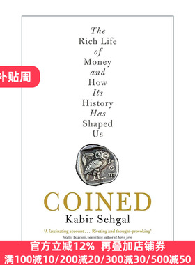 英文原版 Coined 货币简史 卡比尔·塞加尔 Kabir Sehgal 英文版 进口英语原版书籍