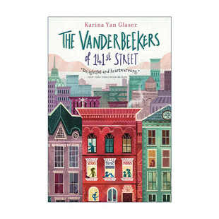 英文原版 The Vanderbeekers of 141st Street 范家故事 红房子里的怪老头 英文版 进口英语原版书籍