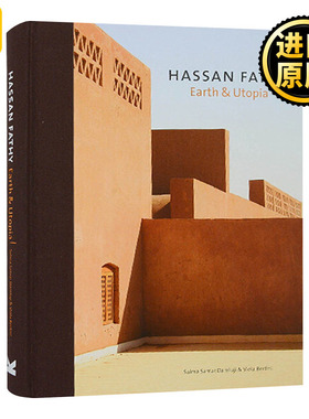 Hassan Fathy 地球与乌托邦 埃及建筑大师哈桑法帝作品集 英文原版