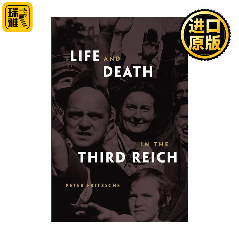 英文原版 Life and Death in the Third Reich 第三帝国的生与死 彼得&middot;弗里切 英文版 进口英语原版书籍