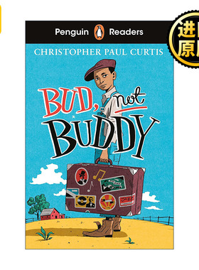 Penguin Readers Level 4: Bud, Not Buddy (ELT Graded Reader) 企鹅分级阅读4级 我叫巴德,不叫巴弟