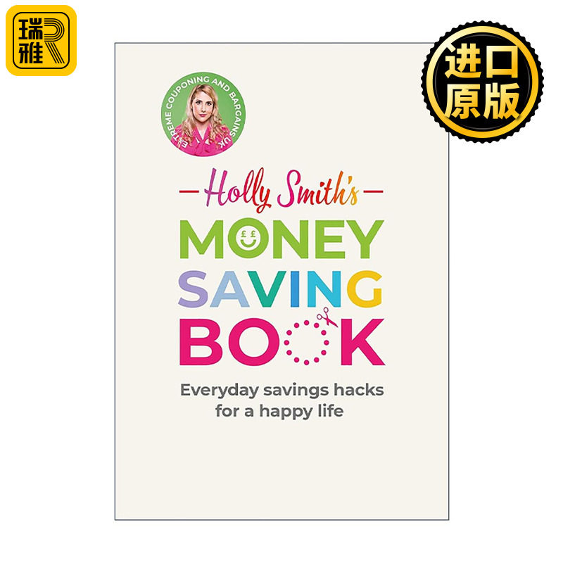英文原版 Holly Smith's Money Saving Book 省钱皇后 教你如何通过聪明的小技巧减少生活开支 精装 英文版 进口英语原版书籍