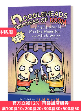 傻瓜面条头小子4 世界末日的堡垒 漫画 英文原版 Noodleheads Fortress of Doom 4 英文版 Tedd Arnold 进口英语原版书籍