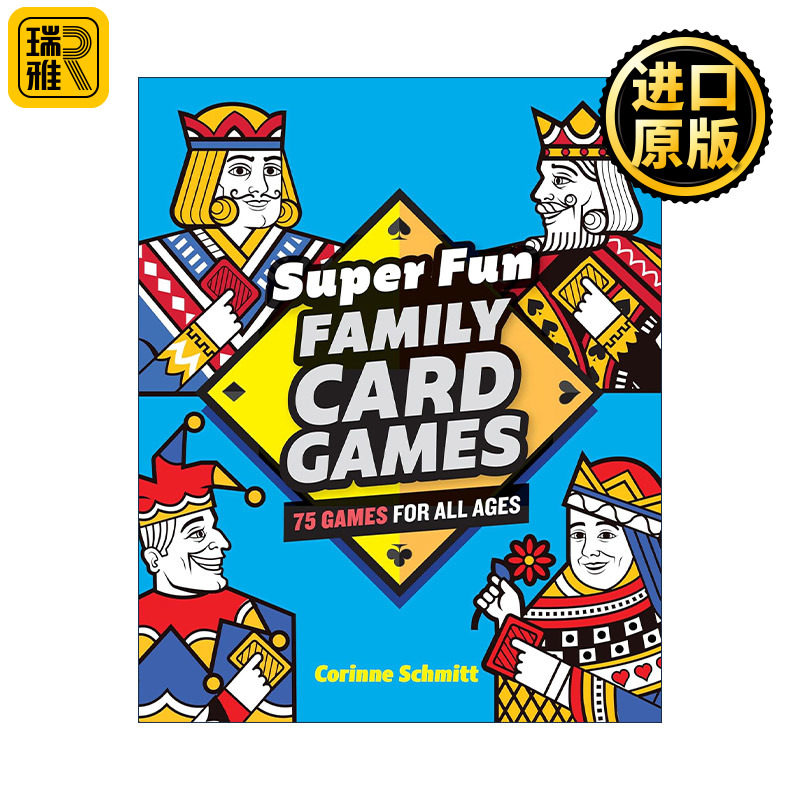 英文原版 Super Fun Family Card Games 超级有趣的家庭纸牌游戏指南 Corinne Schmitt 英文版 进口英语原版书籍