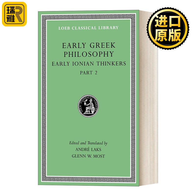 Early Greek Philosophy, Volume III 古希腊哲学 卷三 早期伊奥尼亚思想家2 原文希英对照版 洛布古典丛书