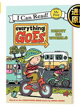 Everything Goes Henry on Wheels My First I Can Read