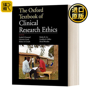 The Oxford Textbook of Clinical Research Ethics