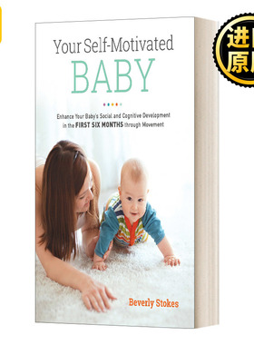 Your Self-Motivated Baby 你的自我激励宝宝 通过运动增强宝宝在前六个月的社交和认知发展