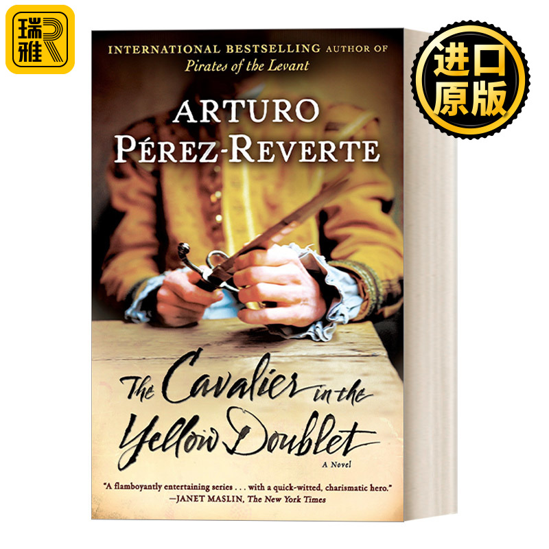 英文原版 The Cavalier in the Yellow Doublet Captain Alatriste 04 佣兵传奇系列4 Arturo Perez-Reverte 进口英语原版书籍