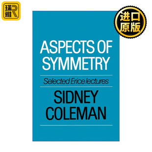 对称性面面观 Symmetry 西德尼·科尔曼 Aspects