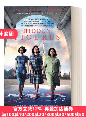 Hidden Figures 隐藏人物 美国梦和帮助赢得太空竞赛的黑人女数学家的故事 电影封面版 美国大学新生书单