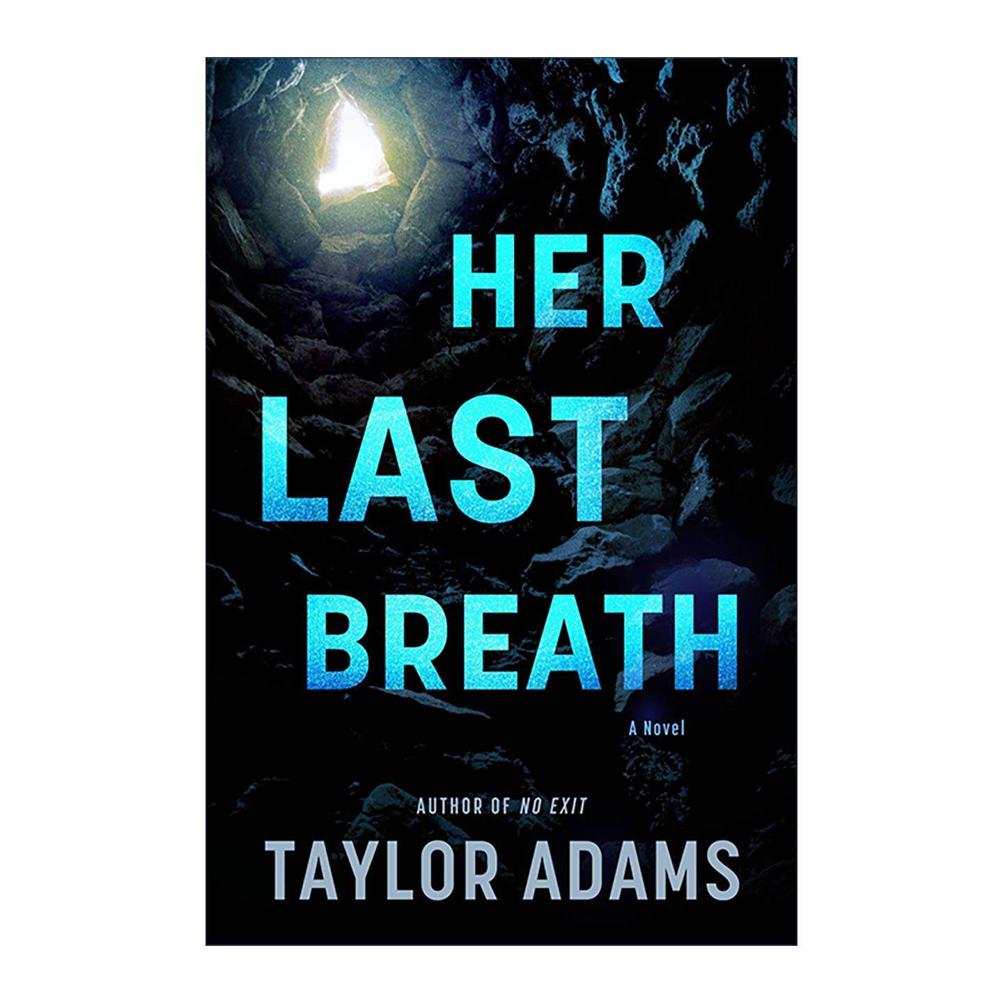 英文原版 Her Last Breath 绝境逃生 精装 Taylor Adams 悬疑与推理小说 英文版 进口英语原版书籍