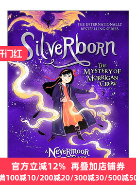 英文原版 The Mystery of Morrigan Crow Book 4 Silverborn 永泊镇 莫里根乌鸦之谜 Nevermoor系列 儿童奇幻冒险小说 英文版