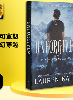 堕落天使5 不可宽恕 英文原版小说 Unforgiven 罗伦凯特 Lauren Kate 五部曲 英文版 系列科幻小说 进口英语书籍