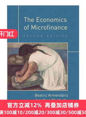 英文原版 The Economics of Microfinance The MIT Press 微型金融经济学 第二版 Beatriz Armendáriz 英文版 进口英语原版书籍