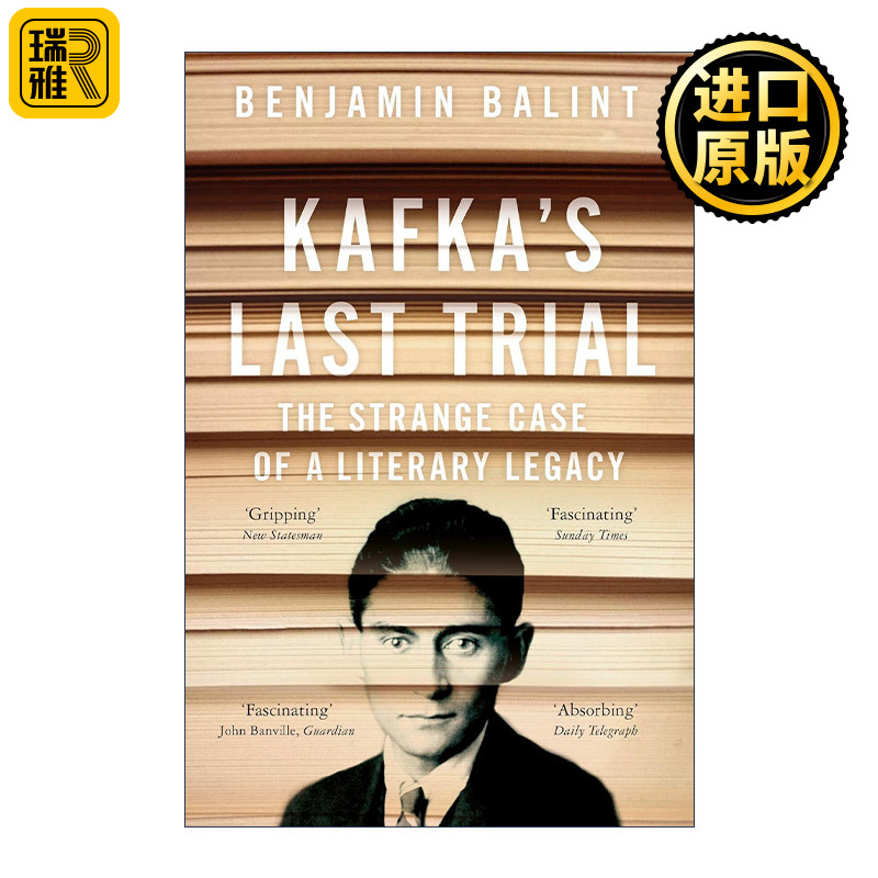 Kafka's Last Trial 卡夫卡的最后审判 文学遗产的案例 文学天才传记