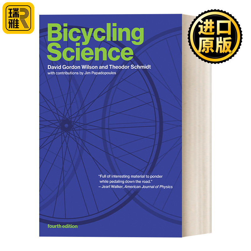 英文原版 Bicycling Science  fourth edition The MIT Press 自行车科学 第四版 David Gordon Wilson 英文版 进口英语原版书籍