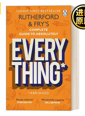 英文原版 Rutherford and Fry’s Complete Guide to Absolutely Everything 万物认知指南 50个答案出奇古怪的问题与真相 英文版