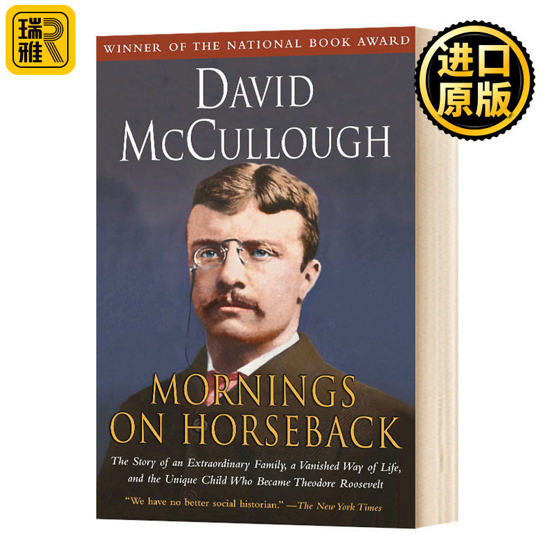 青年西奥多罗斯福传记 Mornings on Horseback David McCullough