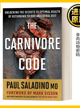 The Carnivore Code 食肉动物饮食 荤食代码 Paul Saladino