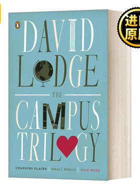 The Campus Trilogy: Changing Places; Small World; Nice Work 戴维洛奇校园三部曲 换位 小世界 好工作