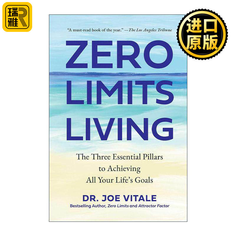 英文原版 Zero Limits Living 零极限生活 实现人生所有目标的三大关键支柱 精装 英文版 进口英语原版书籍