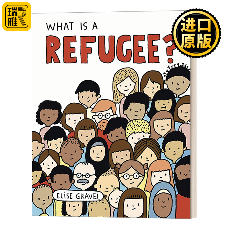 英文原版 What Is a Refugee 什么是难民 平装 英文版 Elise Gravel 进口英语原版书籍