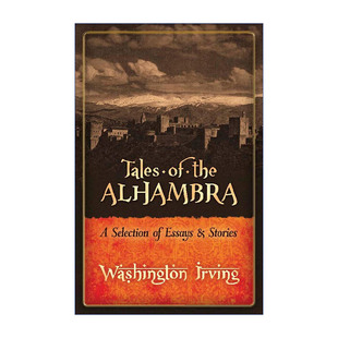 英文原版 Tales of the Alhambra Washington Irving