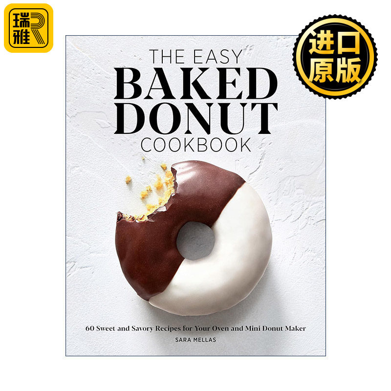 英文原版 The Easy Baked Donut Cookbook 烤甜甜圈简易食谱 甜点糕饼烘焙指南 Sara Mellas 英文版 进口英语原版书籍
