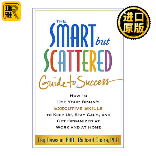 正版 The Smart but Scattered Guide to Success 脑力重启  高效能人士的12项执行技巧 英文原版 进口英语书籍