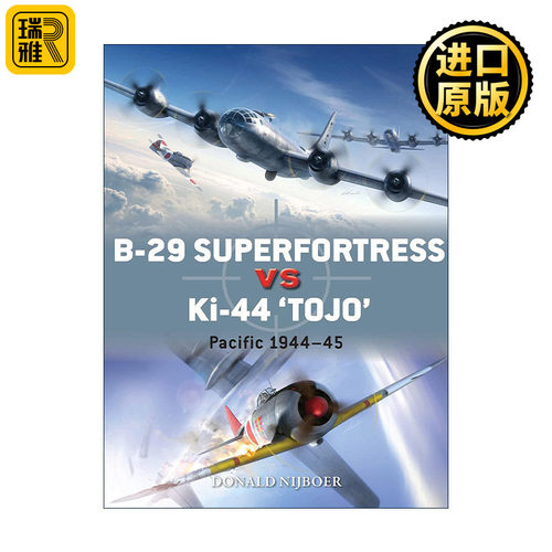 英文原版 B-29 Superfortress vs Ki-44 