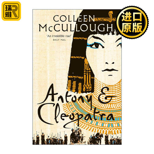 Antony and Cleopatra 安东尼与克里奥帕特拉 罗马之主系列小说 考琳·麦卡洛