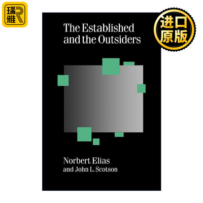 The Established and the Outsiders 定居者与外来者 诺伯特·埃利亚斯